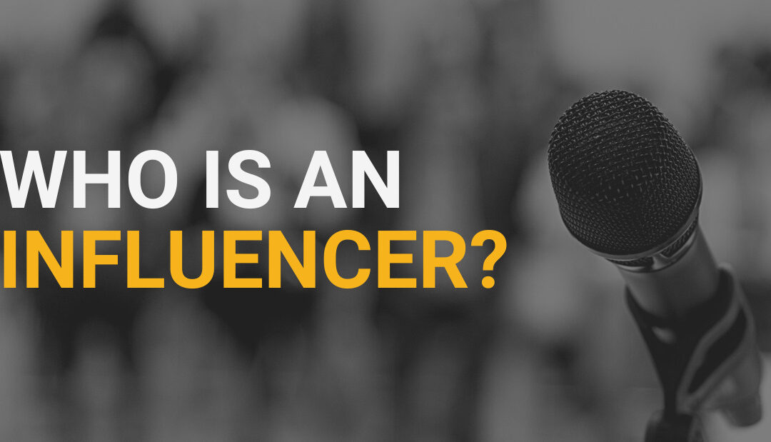 Cause Influence 101: Who is an Influencer?